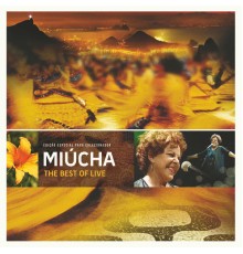 Miúcha - Miúcha: The Best of Live