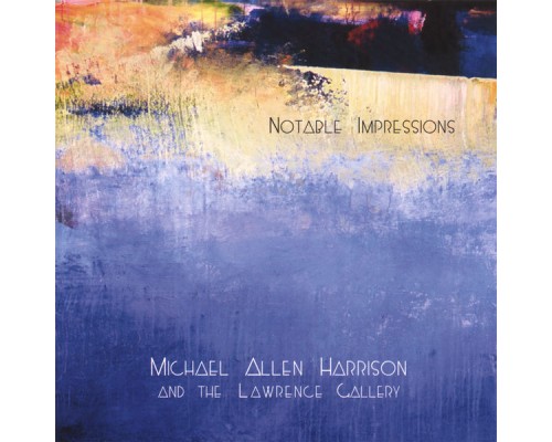 Michael Allen Harrison - Notable Impressions