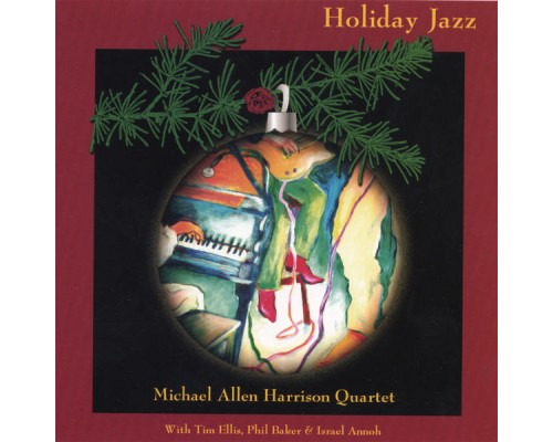 Michael Allen Harrison - Holiday Jazz