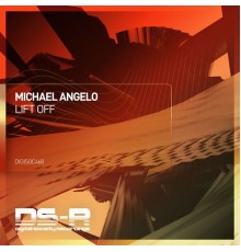 Michael Angelo - Lift Off