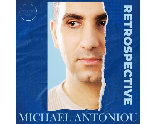 Michael Antoniou - Retrospective