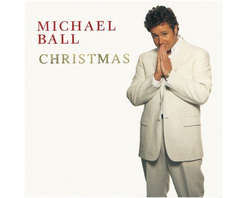 Michael Ball - Christmas Album