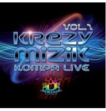Michael Benjamin - Krezy Mizik (Kompa Live, Vol. 1)