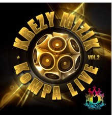 Michael Benjamin - Krezy Mizik Kompa Haiti Live, Vol. 2