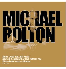 Michael Bolton - Collections