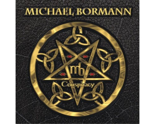 Michael Bormann - Conspiracy