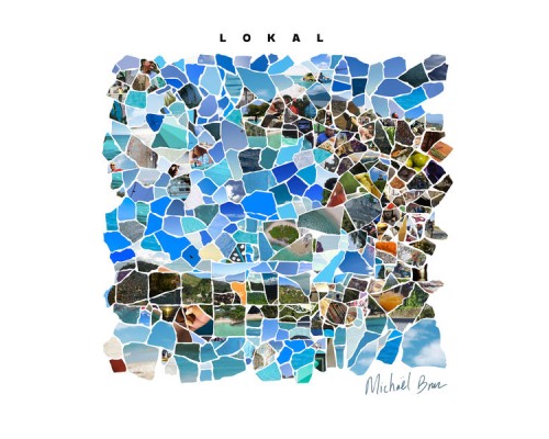 Michael Brun - Lokal