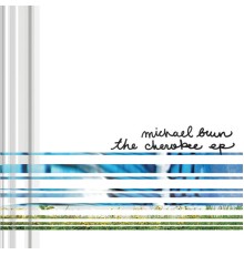 Michael Brun - The Cherokee