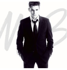 Michael Bublé - It's Time