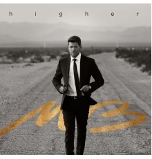 Michael Bublé - Higher