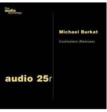 Michael Burkat - Cockfosters (Remixes)