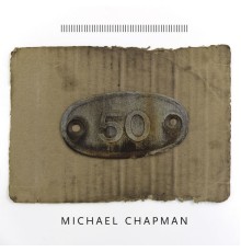 Michael Chapman - 50