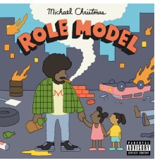 Michael Christmas - Role Model