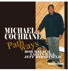 Michael Cochrane - Pathways