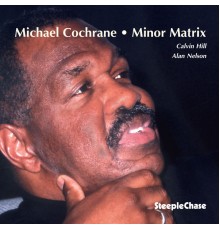 Michael Cochrane - Minor Matrix