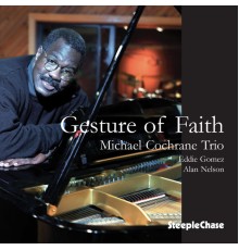 Michael Cochrane - Gesture of Faith