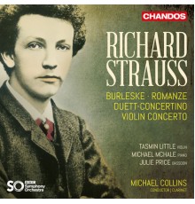 Michael Collins, BBC Symphony Orchestra, Julie Price, Tasmin Little, Michael McHale - Strauss: Concertante Works