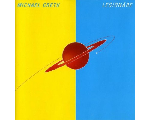 Michael Cretu - Legionäre