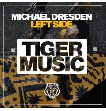 Michael Dresden - Left Side