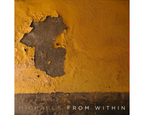 Michael E - From Within