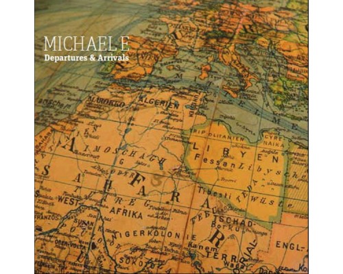 Michael E - Departures & Arrivals