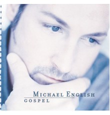 Michael English - Gospel