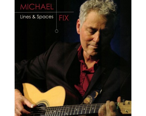 Michael Fix - Lines & Spaces