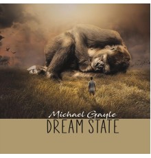 Michael Gayle - Dream State