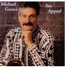 Michael Geraci - Sax Appeal