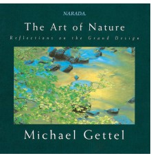 Michael Gettel - The Art Of Nature