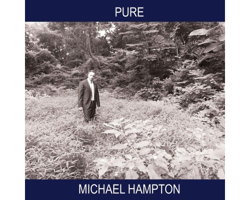 Michael Hampton - Pure