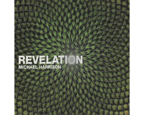 Michael Harrison - Revelation (Michael Harrison)