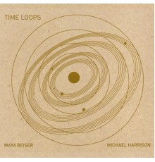 Michael Harrison - Time Loops