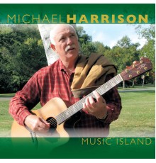 Michael Harrison - Music Island