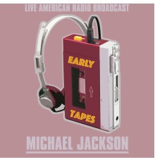 Michael Jackson - Early Tapes (Live)