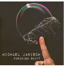 Michael Janisch - Paradigm Shift