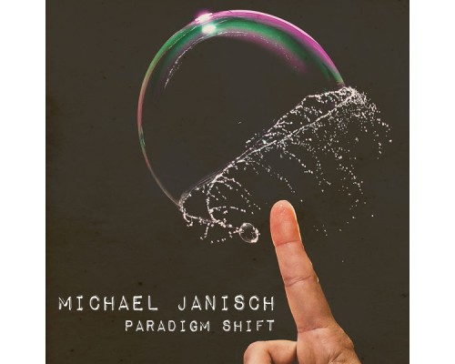 Michael Janisch - Paradigm Shift