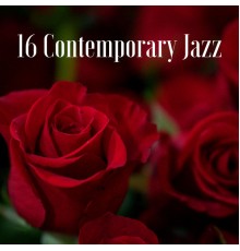 Michael Jazz - 16 Contemporary Jazz - Jazz for Love & Sex