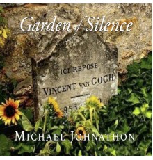 Michael Johnathon - Garden of Silence