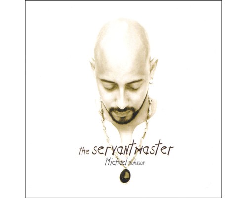 Michael Johnson - The Servant Master