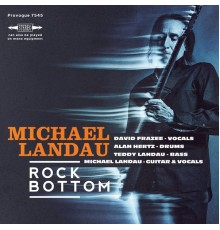 Michael Landau - Rock Bottom