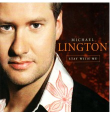 Michael Lington - Stay With Me