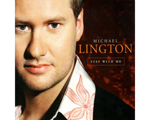 Michael Lington - Stay With Me