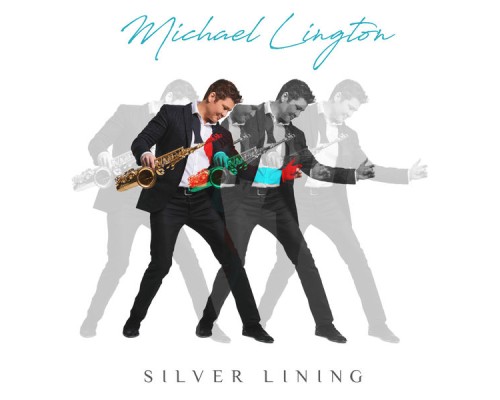 Michael Lington - Silver Lining