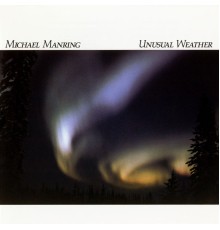 Michael Manring - Unusual Weather