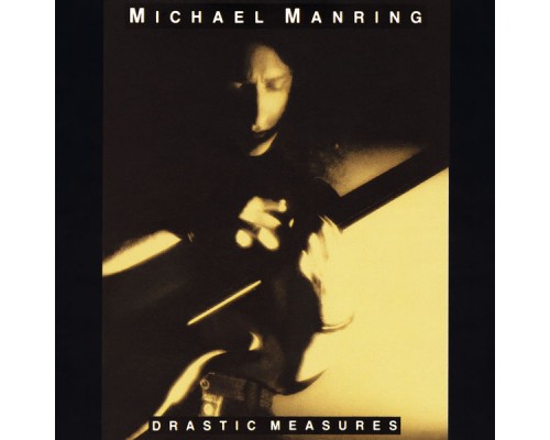 Michael Manring - Drastic Measures