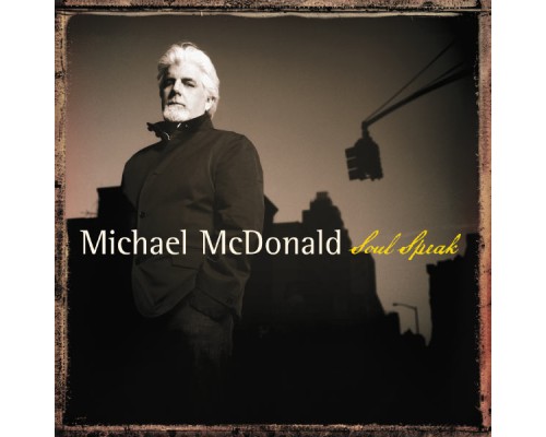 Michael McDonald - Soul Speak