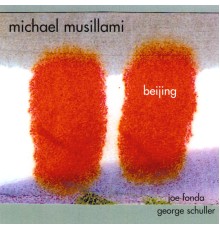 Michael Musillami - Beijing