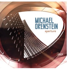 Michael Orenstein - Aperture