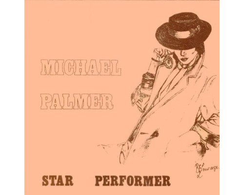 Michael Palmer - Star Performer